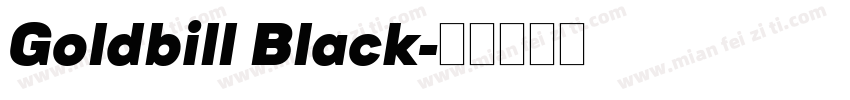 Goldbill Black字体转换